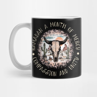 Ramadan A Month Of Mercy Compassion And Unity Bull Skull Desert Mug